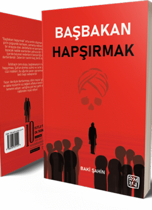 Başbakan Hapşırmak - Baki Şahin