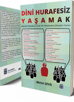 Dini Hurafesiz Yaşamak - Metin Sevil