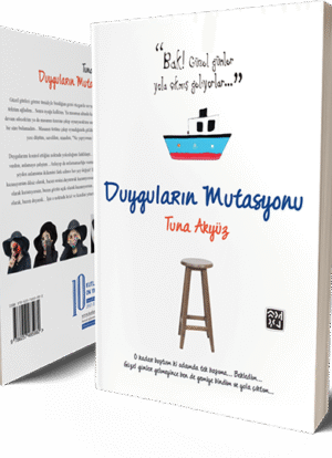 Duyguların Mutasyonu - Tuna Akyüz