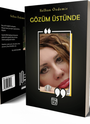 Gözüm Üstünde - Selhan Özdemir