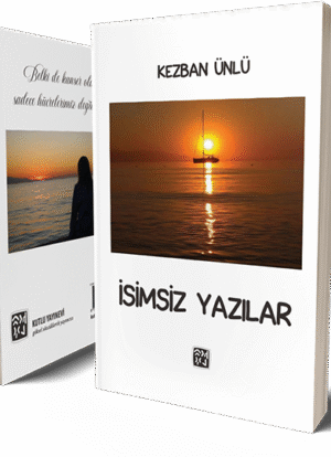 İsimsiz Yazılar - Kezban Ünlü