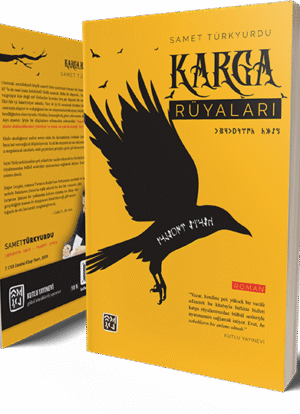 Karga Rüyaları - Samet Türkyurdu