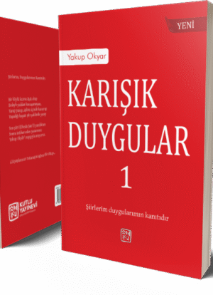 Karışık Duygular - Yakup Okyar