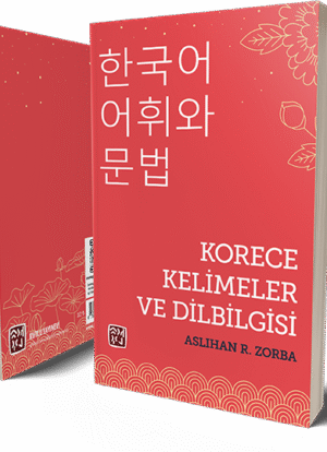 Korece Kelimeler ve Dilbilgisi - Aslıhan R. Zorba