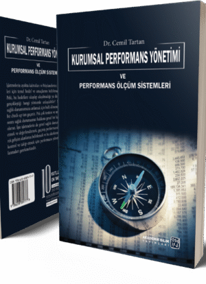 Kurumsal Performans Yönetimi ve Performans Ölçüm Sistemleri - Dr. Cemil Tartan