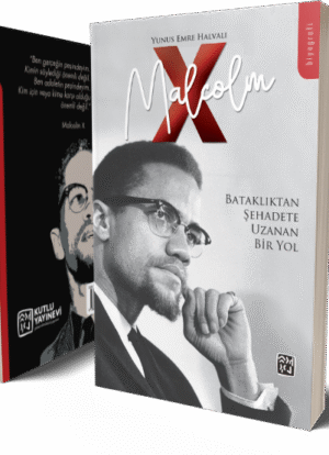 Malcolm X - Yunus Emre Halvalı