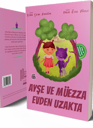 Ayşe ve Müezza Evden Uzakta - Emine Çelik Aydoğan