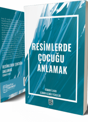 Resimlerde Çocuğu Anlamak - Osman İlhan
