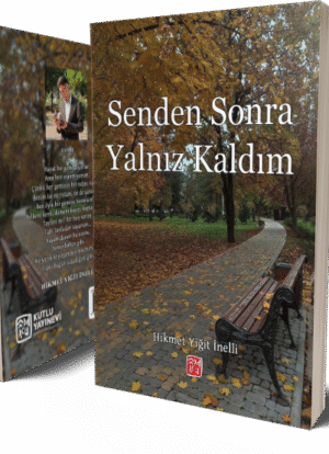Senden Sonra Yalnız Kaldım - Hikmet Yiğit İnelli