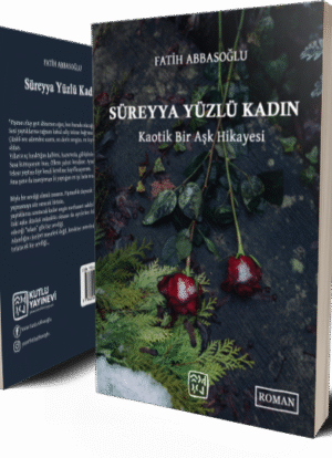 Süreyya Yüzlü Kadın - Fatih Abbasoğlu