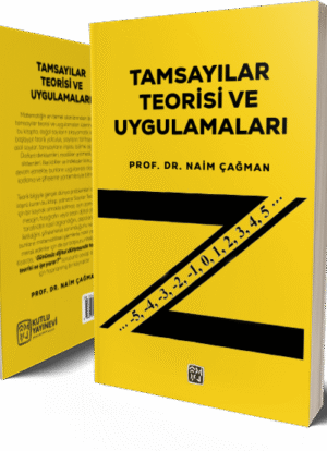 Tamsayılar Teorisi ve Uygulamaları - Naim Çağman