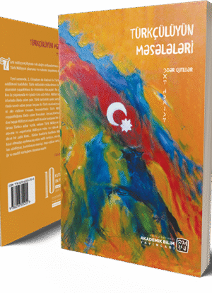 Türkçülüyün Məsələləri - Odər Qutluər