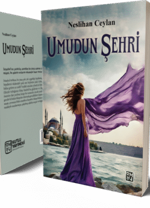 Umudun Şehri - Neslihan Ceylan